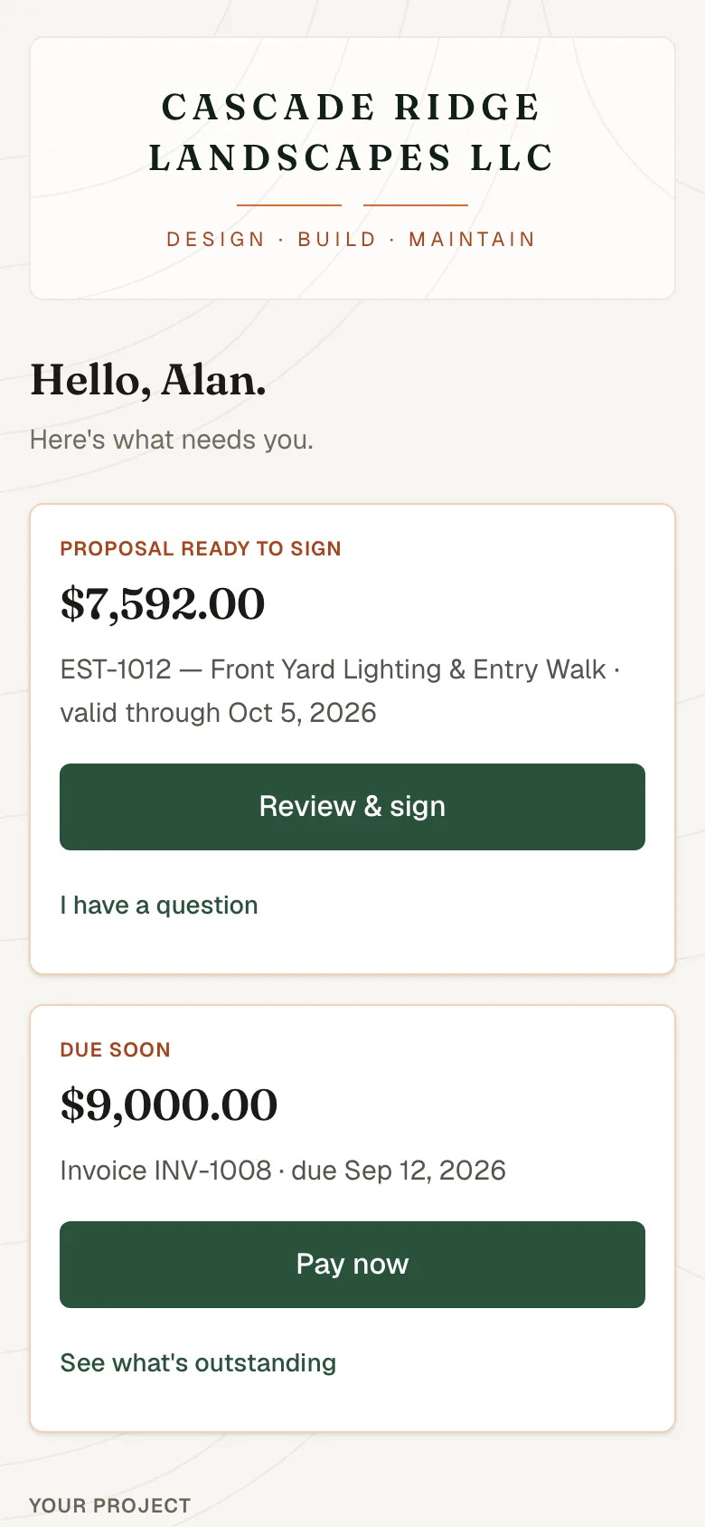 Client portal on a phone, sample data: the company letterhead, then “Hello, Alan.” and two cards — a proposal ready to sign for $7,592.00 with a Review & sign button, and a $9,000.00 invoice due soon with a Pay now button.